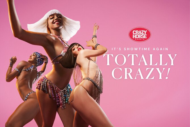 Paris Crazy Horse Cabaret Show with Beverages including Champagne - Key things to know before booking